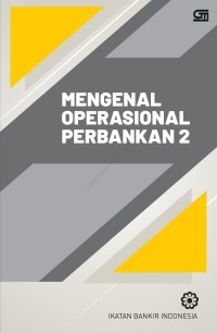 Image of Mengenal Operasional Perbankan 2
