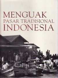 Image of Menguak Pasar Tradisional Indonesia