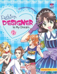 Image of Fashion Design is My Dream