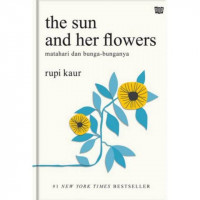 Image of The Sun And Her Flowers : Matahari dan bunga-bunganya