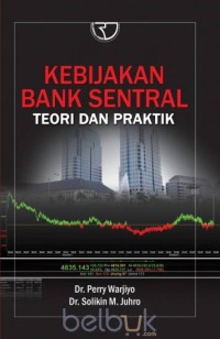 Image of Kebijakan Bank Sentral : Teori dan Praktik
