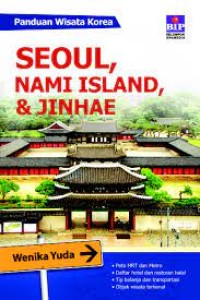 Image of Panduan Wisata Korea: Seoul, Nami Island, & Jinhae