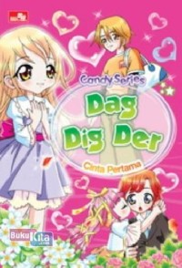 Image of Candy Series : Dag Di Der :- Cinta Pertama