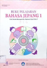 Image of Buku pelajaran Bahasa Jepang 1 untuk SMA/MA Kelas X