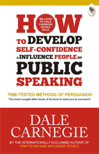 Image of How To Develop Self-Confidence & Influence People by Public Speaking