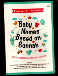 Image of Baby Names Based On Sunnah : Rangkaian Nama Bayi Islami Sesuai Petunjuk Rasulullah