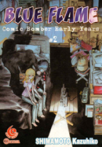 Image of Blue Flame :Comic Bomber Early Years Vol. 2