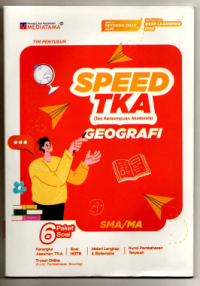 Image of Speed TKA (Tes Kemampuan Akademik) Geografi SMA/MA