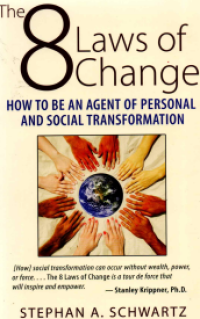Image of The 8 Laws Of Change : How To Be An Agent of Personal and Social Transformation