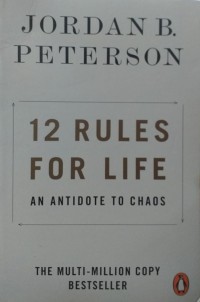 Image of 12 Rules For Life : An Antidote To Chaos