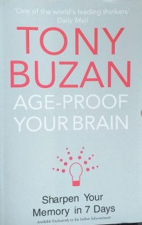 Image of Age-Proof Your Brain : Sharpen Your Memory in 7 Days
