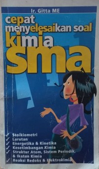Image of Cepat Menyelesaikan Soal Kimia SMA