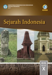 Image of Sejarah Indonesia untuk Kelas X