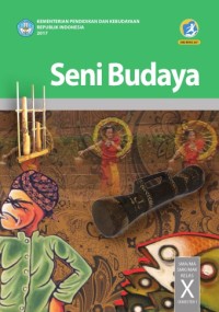 Image of Seni Budaya untuk Kelas X Semester 1