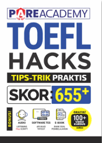 Image of TOEFL Hacks Tips-Trik Praktis Skor 655+