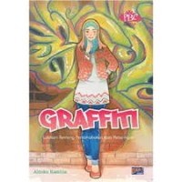 Image of Graffiti: Lukisan Tentang Persahabatan Dan Persaingan