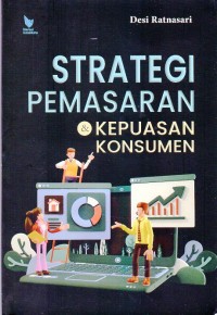 Image of Strategi Pemasaran dan Kepuasan Konsumen