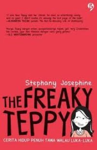 Image of The Freaky Teppy: Cerita Hidup Penuh Tawa Walau Luka-luka